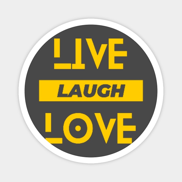 Live, Laugh, love Magnet by JS Vogue